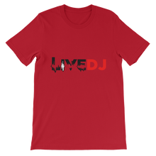 Load image into Gallery viewer, MXM GEAR} LIVE DJ Unisex short sleeve t-shirt